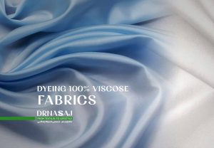 رنگرزی پارچه | پارچه ویسکوز | پارچه تریکو رنگی | نساجی | آموزش رنگرزی پارچه | مراحل رنگرزی